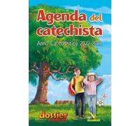 Agenda del catechista. Anno catechistico 2022-2023