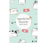 Agenda Del Docente 2024/2025 Gatti: Organizzatore Settimanale per Insegnanti Da Luglio 2024 a Luglio 2025 , 12 mesi, A5