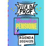 Agenda del docente 2024 2025: Vita da Prof: planning settimanale per insegnanti