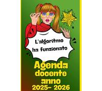 Agenda del docente 2025-2026: Diario settimanale con comodi inserti per appuntare gli impegni scolastici, argomenti delle lezioni, programmazioni, progetti, verifiche e tanto altro