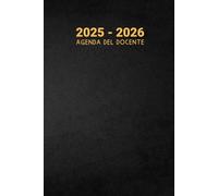 Agenda Del Docente 2025 2026 Giornaliera: Diario per insegnanti da 1 Settembre 2025 a 15 Luglio 2026, Registro del Professore, 1 Pagina per Giorno, Regalo di fine anno dell'insegnante, A5.