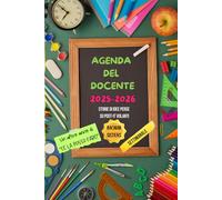 Agenda del docente 2025-2026: Storie di idee perse su post-it volanti