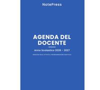 Agenda del Docente 2026-2027 - Blu e Bianco: Planner Scolastico e Registro Insegnante Completo per la Scuola Italiana | Registro Valutazioni, ... Riunioni e PCTO | Formato Grande A4 (8.5x11")