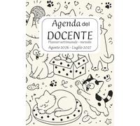 Agenda Del Docente 2026 - 2027: Registro | Diario | Planner Settimanale | Registro del Professore e della Professoressa | da agosto 2026 a luglio 2027 | Formato B5