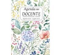 Agenda Del Docente 2026 - 2027: Registro | Diario | Planner Settimanale | Registro del Professore e della Professoressa | da agosto 2026 a luglio 2027 | Formato B5