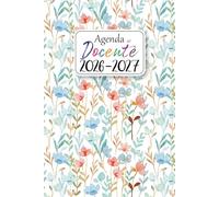 Agenda Del Docente 2026 2027: Settimanale e Mensile Da Settembre 2026 a Luglio 2027 | Registro Del Professore per l'anno Scolastico 26/27 | Libro da ... dell’Attività Giornaliere per Insegnanti