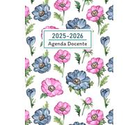 Agenda del Docente 25-26 a4: Planner settimanale e mensile da Settembre a Luglio, completa e pratica | Grande Registro Del Professore.
