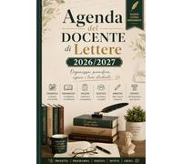 Agenda del Docente di Lettere 2026/2027: Planner Professionale Settimanale e Mensile | Programmazione Didattica, Pianificazione delle Lezioni, ... Scolastico, Gestione della Appunti