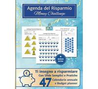 Agenda del Risparmio Money Challenge: Ti insegno a risparmiare con 47 Sfide, Calendario e Budget Planner per Prendere il Controllo delle Tue Finanze! Copertina Azzurra