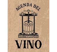 Agenda del vino: Un diario per le degustazioni degli amanti del vino marrone 0116