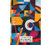 Agenda dell’insegnante di sostegno 2025/2026 ARTISTA: per affrontare al meglio l’anno scolastico: Planner settimanale e mensile con Strumenti pratici ... inclusive e interventi personalizzati