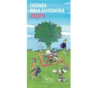 Agenda della giardiniera 2024 - AA.VV.