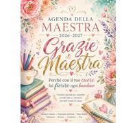 Agenda della maestra 2026/2027: Un piccolo grazie per un anno speciale - Planner scolastico completo per insegnanti con calendario, programma ... valutazioni, riunioni, compleanni e note