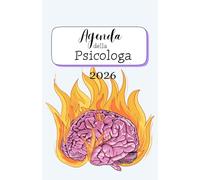 Agenda della Psicologa - Psicologo | Agenda settimanale: 12 Mesi | Gennaio - Dicembre | 54 Settimane, 12 Planner Mensili | Settimana su doppia pagina, ... | Cervello | Psicologia | Agenda DATATA
