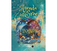 AGENDA DELL'EROE 2026: Un Viaggio di un anno con i 12 Archetipi dell'Eroe