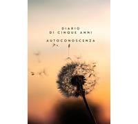 Agenda di cinque anni - Autoconoscenza: Rispondi a una domanda al giorno e traccia la mappa del tuo mondo interiore lungo 5 anni | Mindfulness, Cura di sé, Senza data | Cultura del tempo giapponese