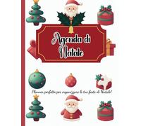 Agenda di Natale: Christmas planner - Organizza e pianifica il Natale
