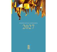 Agenda di San Josemaría Escrivá 2027