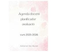 Agenda docent curs 2025-2026: Setmana vista, planificació i tot el que necessites per al proper curs