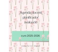 Agenda docent curs 2025-2026: Setmana vista, planificació i tot el que necessites per al proper curs