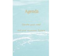 Agenda Elevate your mind and your economic future. Activate your future self: amnesty free your mind