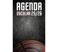 Agenda escolar 2025-2026 Baloncesto: Planificador diario para niñas y niños | material escolar Ideal para Estudiantes de primaria colegio secundaria | Portada Balón