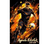 Agenda Escolar 2025 2026: Fútbol | Para Niños, Niñas, Estudiantes, Primaria, Secundaria, Universitario | Con Calendario, Horario, Fecha Para Recordar ... 2025 a Julio 2026 | A5 | Edición española.