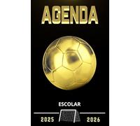 Agenda escolar 2025-2026 futbol: Planificador diario para niñas y niños | material escolar Ideal para Estudiantes de primaria colegio secundaria | Portada Fútbol para futboleros