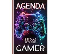 Agenda Escolar 2025 2026 Gamer: Planificador niño niña de primaria y secundaria | 2 Día = 1 Página | De Septiembre de 2025 a Agosto de 2026 | ... escolar | Formato práctico A5 | 215 Páginas
