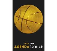 Agenda Escolar 2025-2026: Planificador diario dia por pagina de sep 25 a Jun 26 - Material escolar colegio secundaria estudiante y universitarios - Portada Baloncesto