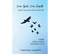 Agenda Esperienziale Altamente Sensibile 2023: Planning, consigli ed esercizi per sostenere le tue Ali (copertina light) - B5 - Settimanale - A4 - Cartoncino - Carta