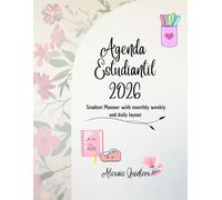 Agenda Estudiantil 2026: Student Planner with monthly weekly and daily layout