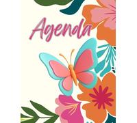 Agenda flores y mariposas: planificador semanal con espacio para metas y notas (144 paginas)
