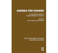 Agenda for Change: An International Analysis of Industrial Relations in Transition