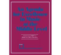 Agenda For Excellence in Music at the Middle Level (Tascabile)