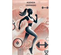Agenda Gimnasio: Planificador Fitness para Entrenamientos, Metas y Nutrición