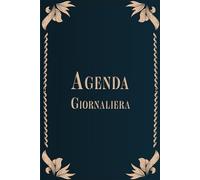 Agenda Giornaliera Senza Data: Planner Giornaliero Senza Data, Formato A5