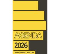 AGENDA GIORNALIERA - TEMPO, MINDSET, ABITUDINI: Diario per produttività, obiettivi e crescita personale | Planner con tracker abitudini e focus ... e sviluppo per migliorare se stessi