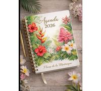 Agenda hebdomadaire inspiré de l’Ankh - Fleurs de Martinique et sagesse du temps: L’île aux fleurs, le temps habité