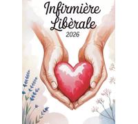 Agenda Infirmière Libérale 2026: Organisateur de tournée journalier, Grand format, 1 jour par page de 5h à 22h45 avec intervalle de 15 min,+ km + CA et bilan mensuel