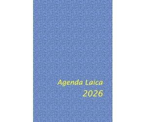 Agenda Laica 2026: per un anno diverso
