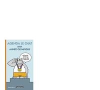 Agenda Le Chat: 2024, année olympique