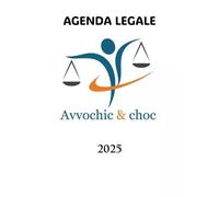 Agenda legale 2025 - Avvochic e choc