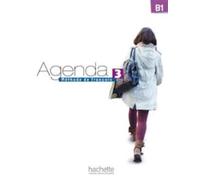 Agenda. Livre de l'élève. Per le Scuole superiori. Con DVD-ROM (Vol. 3): Méthode de français