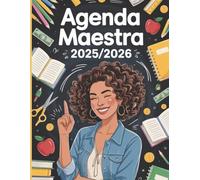 Agenda maestra 2025/2026: Organizzatore Settimanale E Mensile ( settembre 2025 - luglio 2026 )| Registro del professore