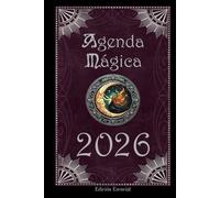 Agenda Mágica 2026: Calendario de la Bruja - Edición Esencial