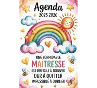 Agenda Maitresse 2025 2026: Une Formidable Maîtresse | Joli Planificateur Semainier Personnalisé Pour les Enseignants