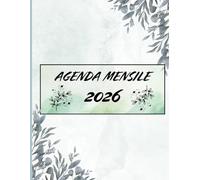 Agenda mensile 2026 per Casa o Scrivania: 12 mesi per pianificare, risparmiare e riflettere | Calendario, Lista di cose da fare, Bilancio mensile, Note