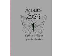 Agenda Mensual 2025-Enero2025-Diciembre2025, planificador por semanas de 8.2"x11" para organización Diaria, metas y objetivos mensuales, actividades ... mensuales.: Alcanza tus metas diarias 2025