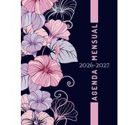 Agenda Mensual 2026-2027: Planificador Mensual de 24 Meses con Calendario, Espacio para Notas y Objetivos en Español | Ideal para Estudiantes, Profesionales y Organización Personal